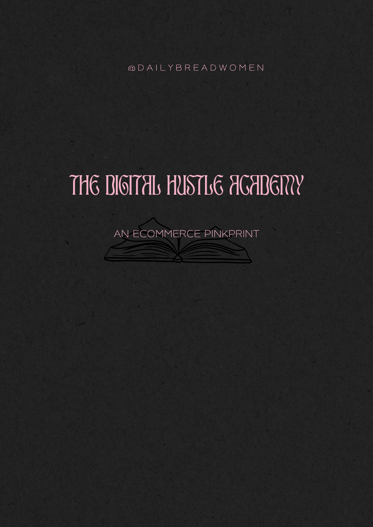 The Digital Hustle Academy